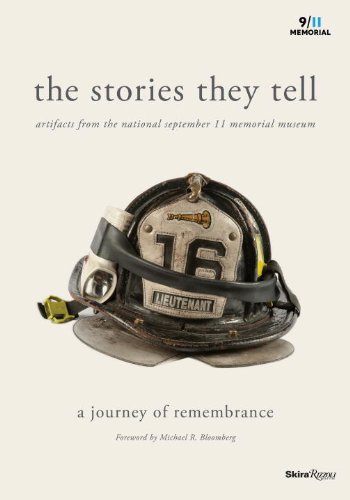 Stories They Tell Artifacts from the National September 11 Memorial Museum  2013 9780847841714 Front Cover