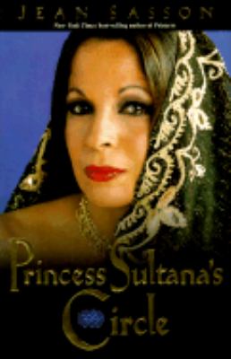 Princess Sultana's Circle   2000 9780967673714 Front Cover