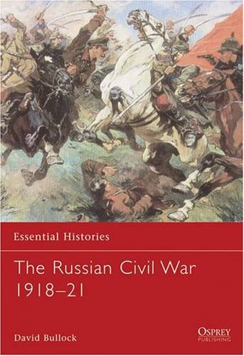Russian Civil War 1918-22   2008 9781846032714 Front Cover