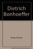 Dietrich Bonhoeffer   1977 9780060607715 Front Cover