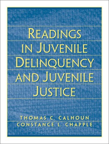 Readings in Juvenile Delinquency and Juvenile Justice   2003 9780130281715 Front Cover