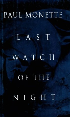 Last Watch of the Night Essays Too Personal and Otherwise  1994 9780151000715 Front Cover