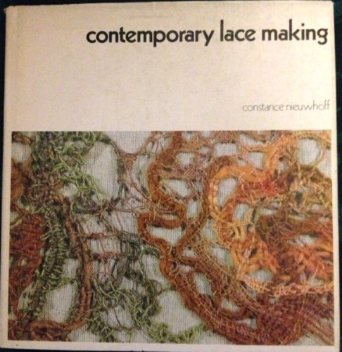 Contemporary Lace Making   1975 9780442300715 Front Cover