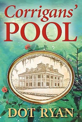 Corrigans' Pool 1st 9780983119715 Front Cover