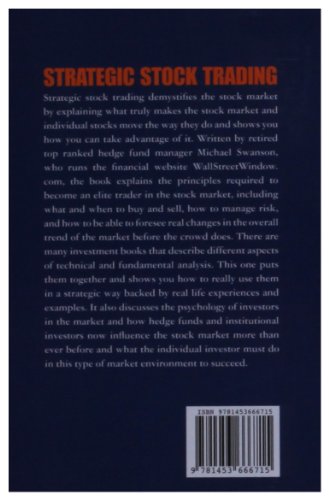 Strategic Stock Trading Master Personal Finance Using Wallstreetwindow Stock Investing Strategies with Stock Market Technical Analysis N/A 9781453666715 Front Cover