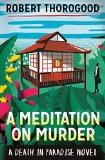 Meditation on Murder   2015 9781848453715 Front Cover