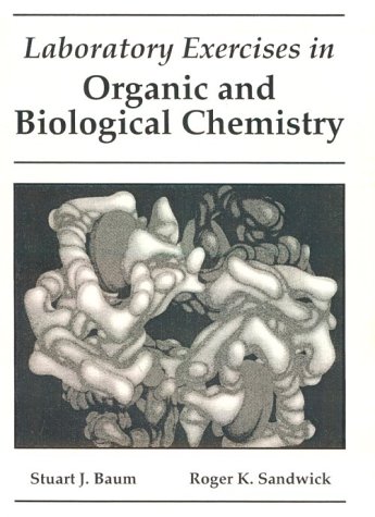 Lab Exercises in Organic and Biological Chemistry  5th 1993 (Student Manual, Study Guide, etc.) 9780023067716 Front Cover
