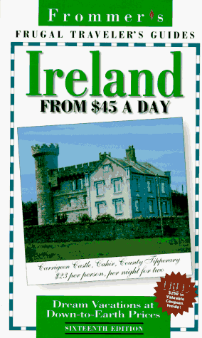 Frommer's Ireland from 45 Dollars a Day  16th 9780028608716 Front Cover