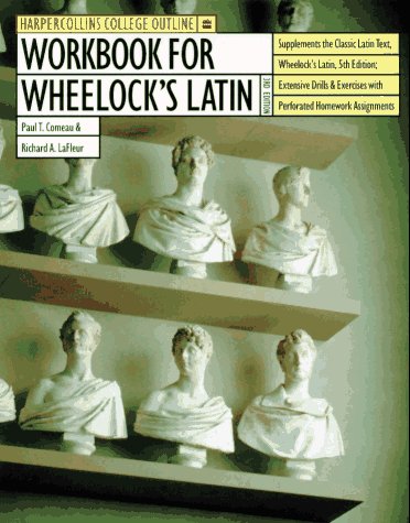 Workbook for Wheelock's Latin 3rd (Workbook) 9780062734716 Front Cover