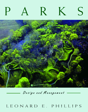 Parks Design and Management 1st 1996 9780070498716 Front Cover