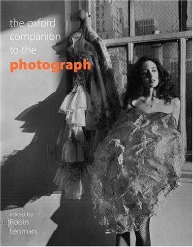 Oxford Companion to the Photograph   2005 (Revised) 9780198662716 Front Cover