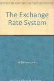 Exchange Rate System  N/A 9780262730716 Front Cover