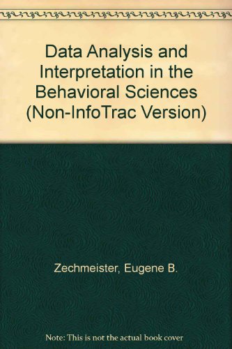 Data Analysis and Interpretation in the Behavioral Sciences (Non-InfoTrac Version)   2003 9780534530716 Front Cover