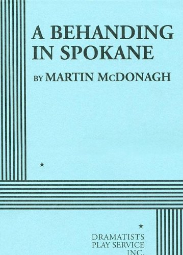 Behanding in Spokane   2011 9780822224716 Front Cover
