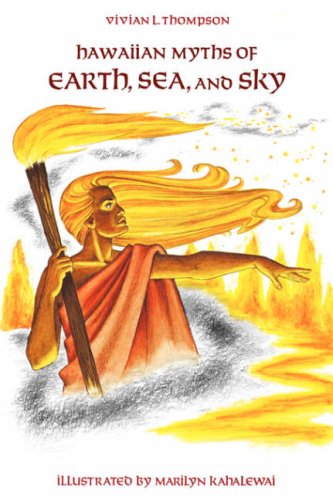 Hawaiian Myths of Earth, Sea, and Sky   1988 (Reprint) 9780824811716 Front Cover