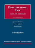 Varat, Cohen and Amar's Constitutional Law Cases and Materials 2013rd 2013 9781609303716 Front Cover