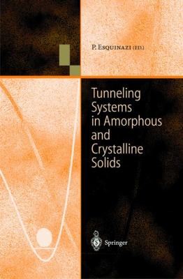 Tunneling Systems in Amorphous and Crystalline Solids   1998 9783642083716 Front Cover