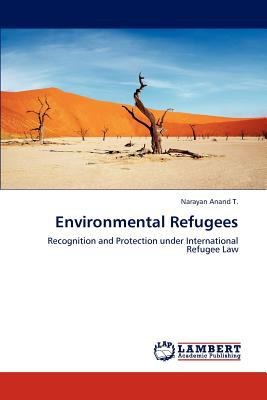 Environmental Refugees  N/A 9783848483716 Front Cover