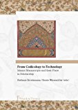 From Codicology to Technology. Islamic Manuscripts and Their Place in Scholarship N/A 9783865961716 Front Cover