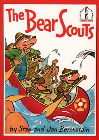 The Bear Scouts (Beginner Books) N/A 9780001714717 Front Cover