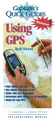 Using GPS A Captain's Quick Guide  2004 9780071423717 Front Cover