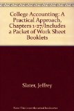 College Accounting Chapters 1-27 : A Practical Approach 5th 9780131433717 Front Cover