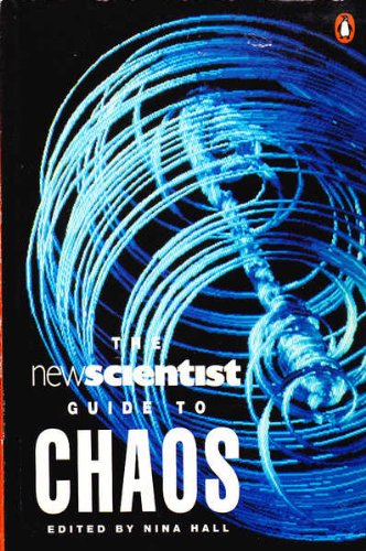 "New Scientist" Guide to Chaos   1991 9780140145717 Front Cover