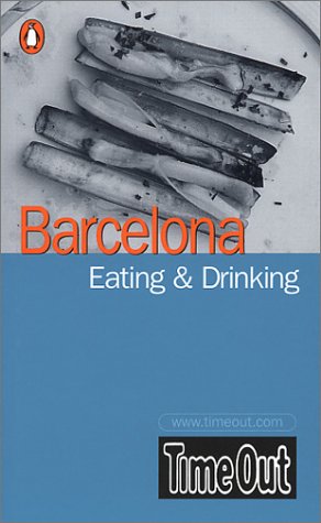 Barcelona Eating and Drinking   2002 9780141010717 Front Cover