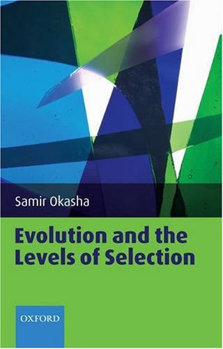 Evolution and the Levels of Selection   2008 9780199556717 Front Cover