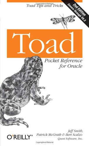 Toad Pocket Reference for Oracle Toad Tips and Tricks 2nd 2005 9780596009717 Front Cover