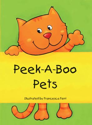 Peek-a-Boo Pets  N/A 9780764169717 Front Cover
