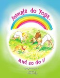 Animals Do Yoga and so do I N/A 9781441584717 Front Cover