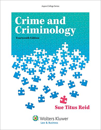 Crime and Criminology  14th 2015 9781454847717 Front Cover