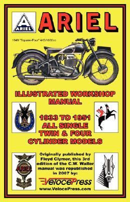 Ariel Motorcycles Workshop Manual 1933-1951 N/A 9781588500717 Front Cover