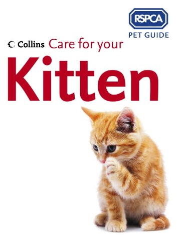 Care for Your Kitten  2nd 2004 9780007182718 Front Cover