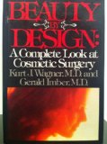 Beauty by Design : A Complete Look at Cosmetic Surgery N/A 9780070676718 Front Cover