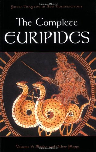 Complete Euripides Volume V: Medea and Other Plays  2011 9780195388718 Front Cover