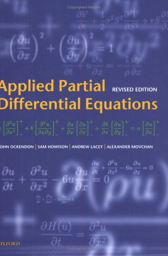 Applied Partial Differential Equations  2nd 2003 (Revised) 9780198527718 Front Cover