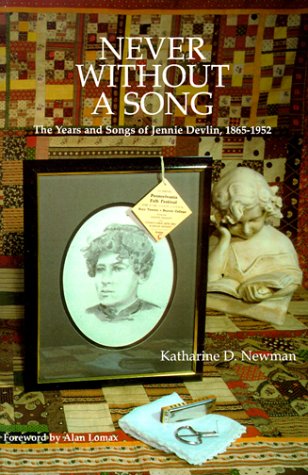 Never Without a Song The Years and Songs of Jennie Devlin, 1865-1952 N/A 9780252063718 Front Cover