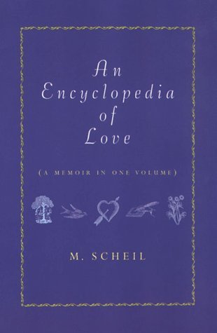 Encyclopedia of Love A Memoir Revised  9780312198718 Front Cover