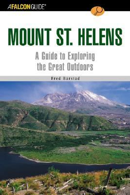 Mount St. Helens - Falconguideï¿½ A Guide to Exploring the Great Outdoors  2004 9780762728718 Front Cover