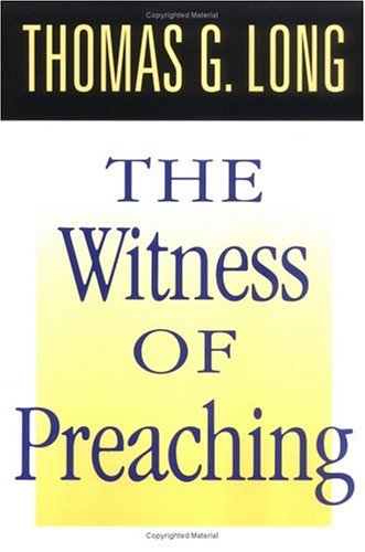 Witness of Preaching  N/A 9780804215718 Front Cover