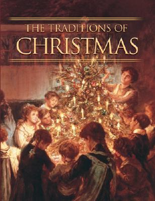 Traditions of Christmas  N/A 9780824958718 Front Cover
