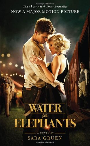 Water for Elephants  Movie Tie-In  9781616200718 Front Cover