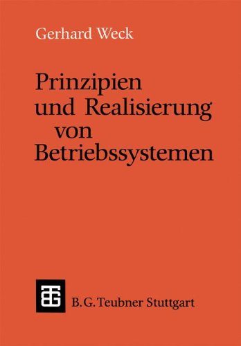 Prinzipien Und Realisierung Von Betriebssystemen:   1989 9783519022718 Front Cover