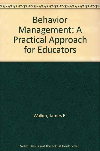Behavior Management A Practical Approach for Educators 6th 1995 9780024238719 Front Cover