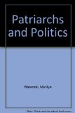 Patriarchs and Politics N/A 9780070682719 Front Cover