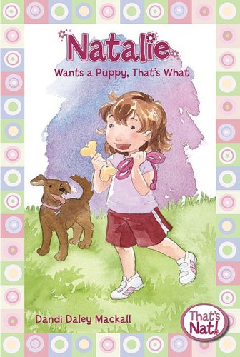 Natalie Wants a Puppy   2009 9780310715719 Front Cover