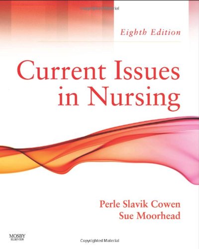 Current Issues in Nursing  8th 2011 9780323065719 Front Cover