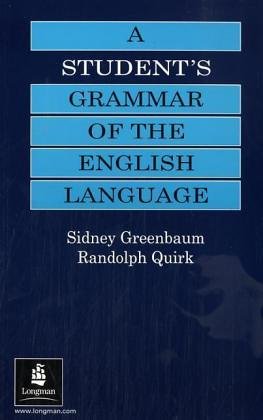 Student's Grammar of the English Language  1st 1990 9780582059719 Front Cover